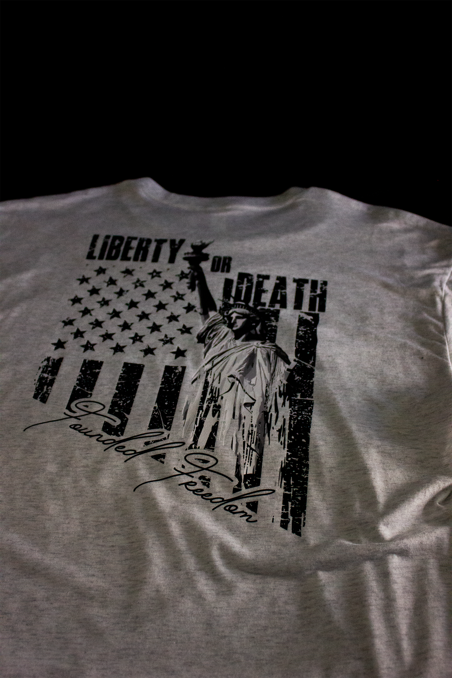 Liberty or Death Patriotic Tee / Founded Freedom
