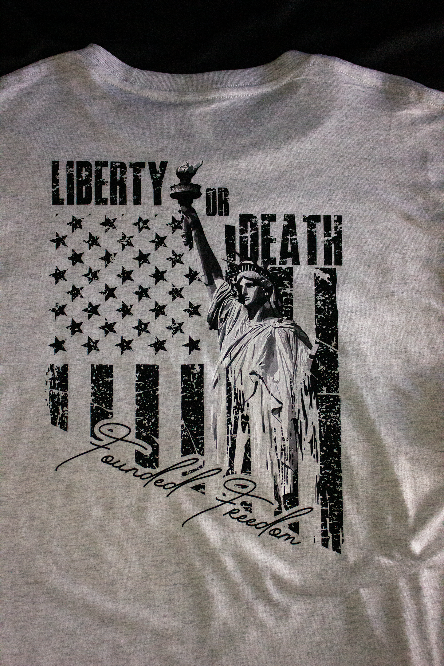 Liberty or Death Patriotic Tee / Founded Freedom
